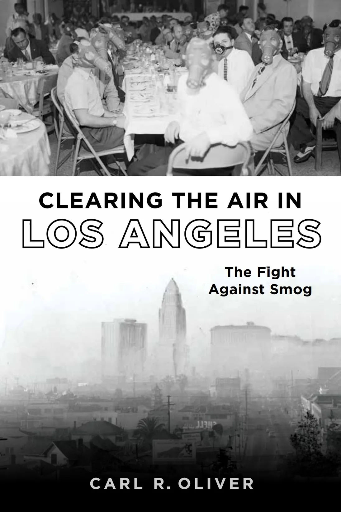 Clearing the air in los angeles the fight against smog scbwi