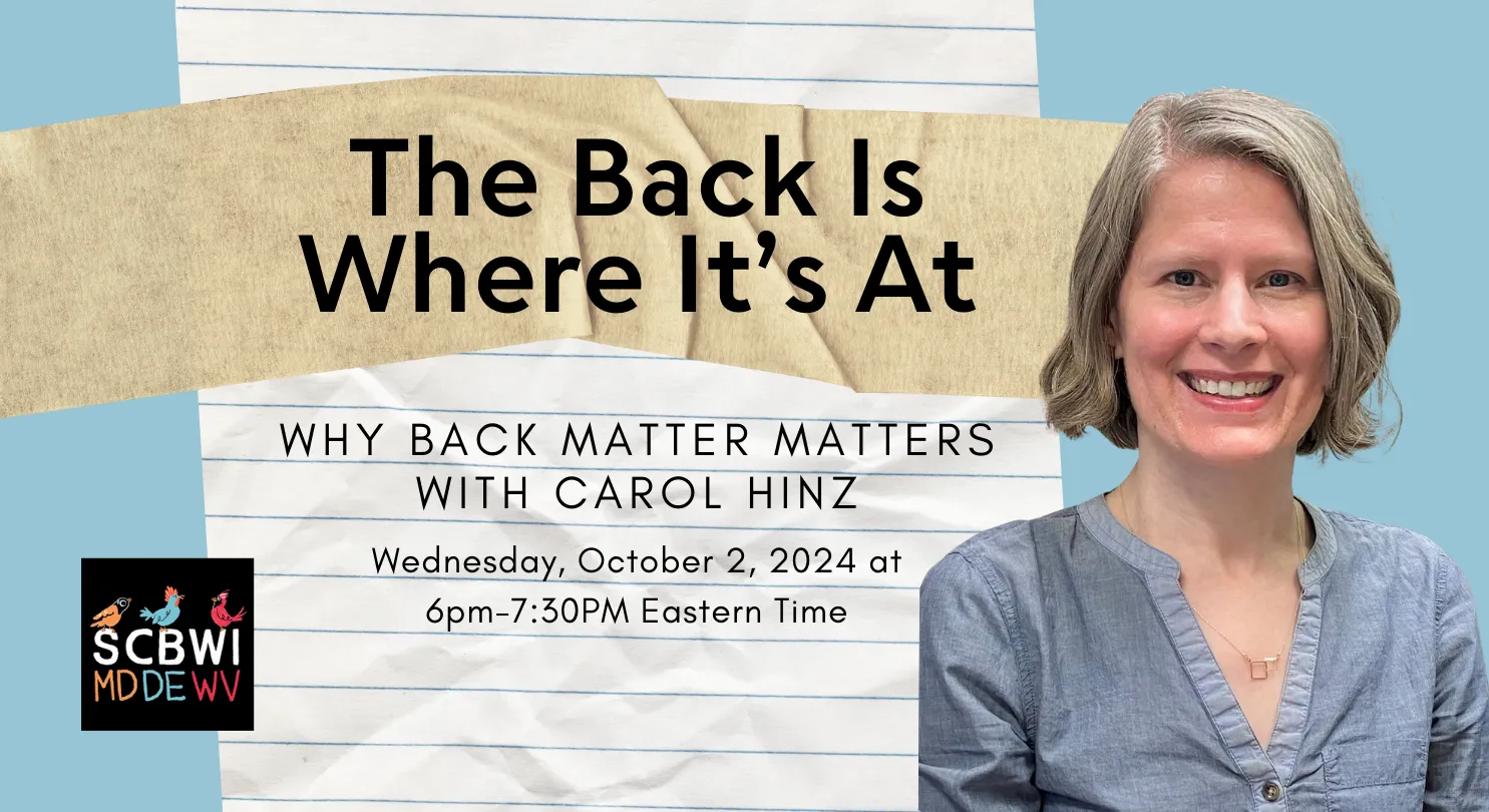 What’s the big deal with back matter? – SCBWI