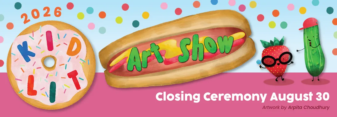 2026-Kidlit-Art-Show_Hero_Closing-Ceremony.png