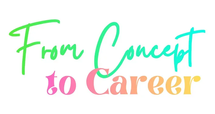 FromConceptToCareer.jpg
