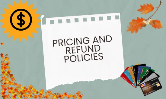 Pricing and Refund Policies.png
